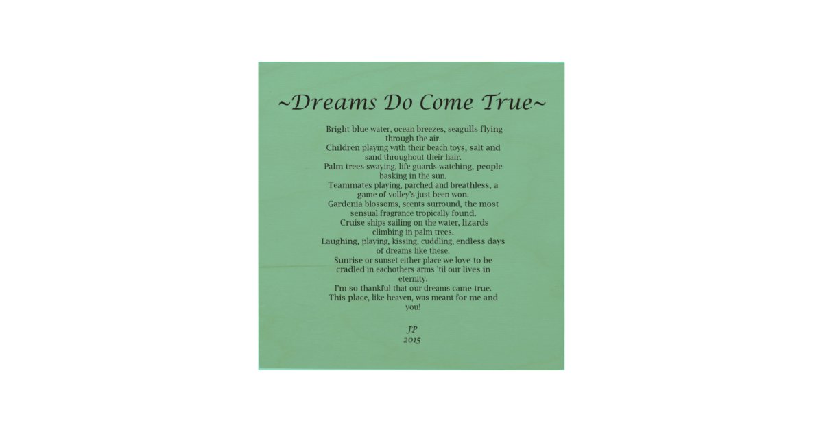 Dreams Do Come True Wall Art | Zazzle