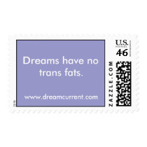 Dreams have no trans fats. postage by suz2007 Dreams have no trans fats. postage