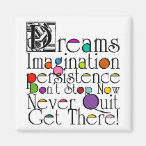 Dreams Magnet magnets