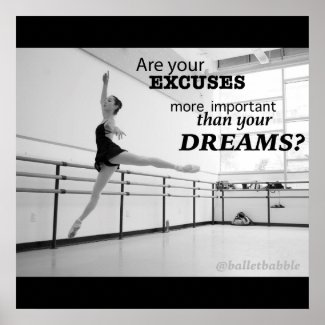 Dreams Motivational Ballet Poster 24x24