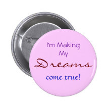 Dreams Pinback Button