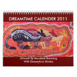 Dreamtime Calender 2011 Wall Calendars