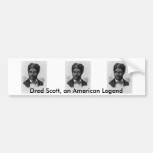 Dred Scot Bumper Sticker