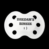 Dredan's Binkie          names on binkie pacifiers