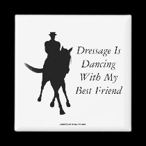 Dressage is Dancing Best Friend Horse Magnet