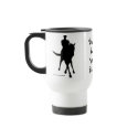 Dressage Is Dancing Best Friend Horse Travel Mug by SmilinEyesTreasures Dressage Is Dancing Best Friend Horse Travel Mug