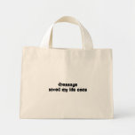 Dressage Saved My Life Once Tote Bags