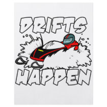 Drifts Happen Flyers