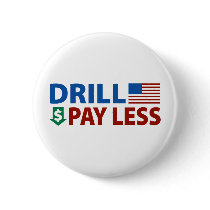 Drill America Pay Less buttons by AmericanElephant Drill America Pay Less buttons
