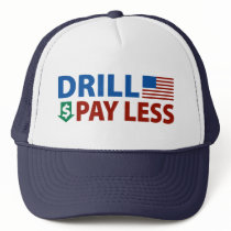 Drill America Pay Less hats
