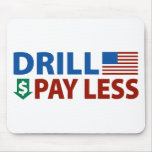 Drill America Pay Less Mouse Pads
