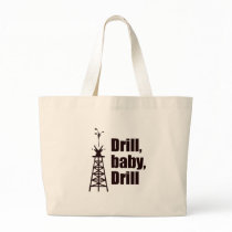 Drill Baby Drill Tote Bag