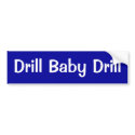 Drill Baby Drill Bumper Sticker bumpersticker