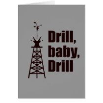 Drill Baby Drill cards by Palin_Shirts Drill Baby Drill cards
