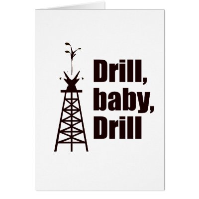 Drill Baby Drill Cards by Palin_Shirts