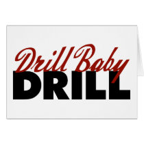 Drill Baby Drill cards by AmericanElephant Drill Baby Drill cards