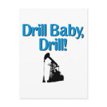 Drill Baby, Drill! Postcards