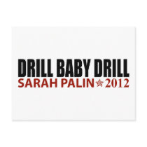 Drill Baby Drill - Sarah Palin 2012 postcards