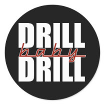 Drill Baby Drill stickers by AmericanElephant Drill Baby Drill stickers