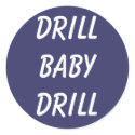 Drill Baby Drill Stickers