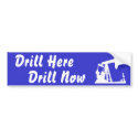 Drill Here Drill Now Bumper Sticker - Blue bumper stickers by mikek92349 Drill Here Drill Now Bumper Sticker - Blue bumper stickers