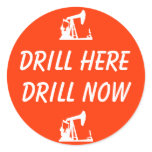 DRILL HERE, DRILL NOW Stickers