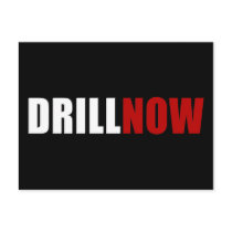 Drill NOW postcards by AmericanElephant Drill NOW postcards