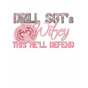 Drill SGT's Wifey t-shirts