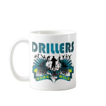 Drillers Gone Wild mugs