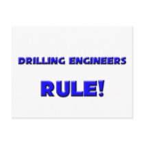 Drilling Engineers Rule! postcards