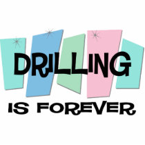 Drilling Is Forever photo sculptures by sciencewillprevail Drilling Is Forever photo sculptures