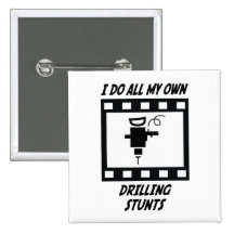 Drilling Stunts Buttons