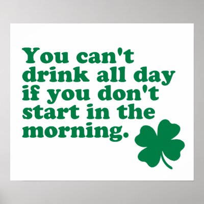 Drink All Day Shirt Poster