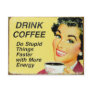 drink coffee faster postcard