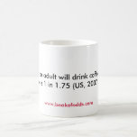 Drink Coffee in a Day Mugs