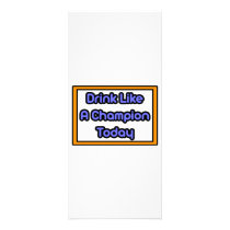 Drink Like a Champion Today rack cards