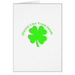 Drink Like You're Irish Card
