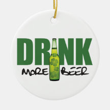 Drink More Irish Green Beer Ornament
