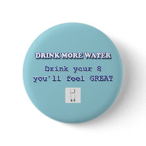 DRINK MORE WATER buttons by Romericana DRINK MORE WATER buttons