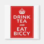 Drink Tea and Eat Biccy ~ British Fun Refrigerator Magnet