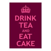 Drink Tea and Eat Cake posters