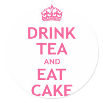 Drink Tea and Eat Cake Round Sticker