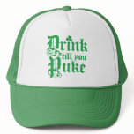 Drink Til You Puke hats