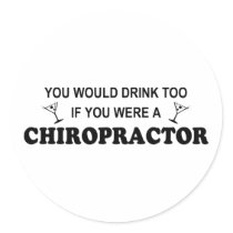 Drink Too - Chiropractor stickers by poorrichards Drink Too - Chiropractor stickers