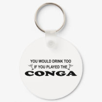 Drink Too - Conga keychains