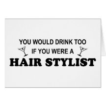 Drink Too - Hair Stylist Card