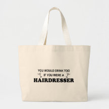 Drink Too - Hairdresser Tote Bags