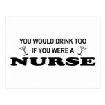 Drink Too - Nurse Post Cards