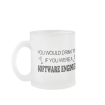 Drink Too - Software Engineer Coffee Mug