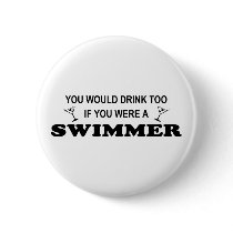 Drink Too - Swimmer Pins